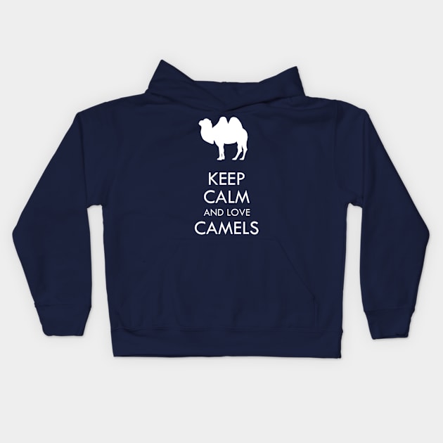Keep calm and love camels Kids Hoodie by GeoCreate